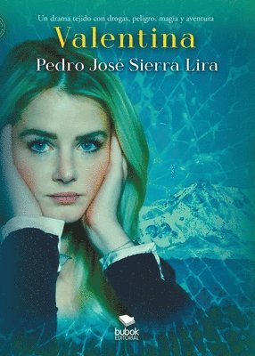 Pedro José Sierra Lira - Valentina, Häftad