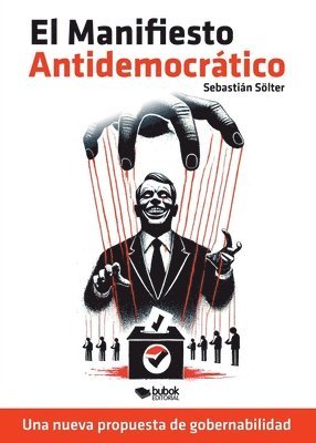 El manifiesto antidemocrático