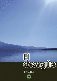 bokomslag El Desagüe