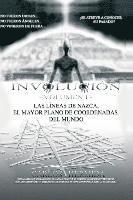 Involución: Las líneas de Nazca, el mayor plano de coordenadas del mundo. 1