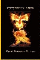 Daniel Rodriguez Herrera - Vviendo el amor, Häftad