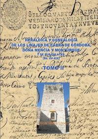 bokomslag Heraldica Y Genealogia de Cabra de Cordoba, Dona Mencia Y Monturque Y de Sus Enlaces (Ss. XV-XIX). Tomo II