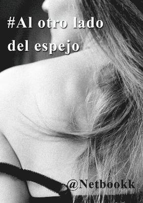 bokomslag #Al otro lado del espejo