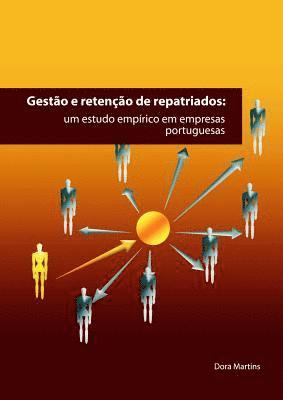 Dora Martins - Gestão E Retenção de Repatriados, Häftad