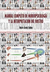 bokomslag Manual Completo de Morfopsicologa Y La Interpretacin del Rostro
