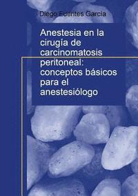 bokomslag Anestesia en la cirugia de carcinomatosis peritoneal