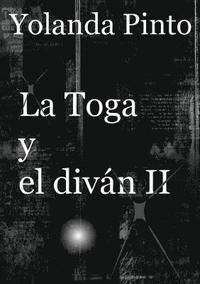 bokomslag LA TOGA Y EL DIVAN II (Los misteriosos nuevos casos de Alejandro)