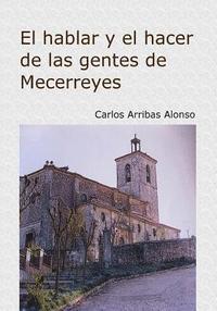 bokomslag El hacer y el hablar de las gentes de Mecerreyes: Burgos 1940-1970