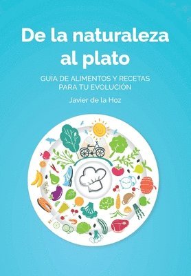 bokomslag De la naturaleza al plato