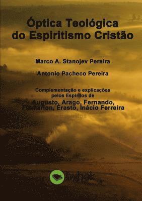 ptica Teolgica do Espiritismo Cristo 1