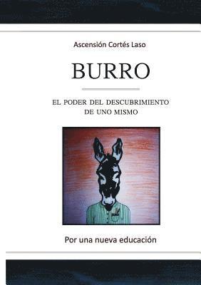 bokomslag Burro. El poder del descubrimiento de uno mismo