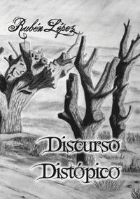 bokomslag Discurso distópico