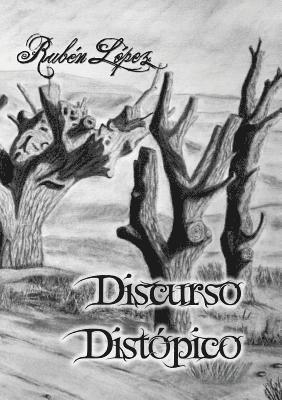 bokomslag Discurso distópico