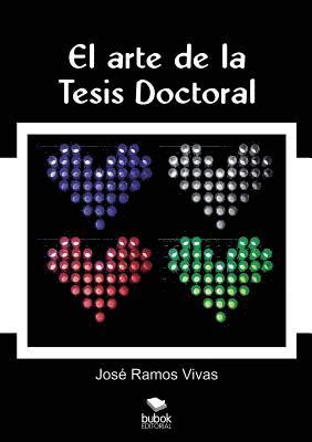 El arte de la Tesis Doctoral 1