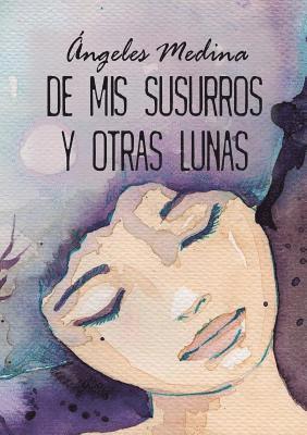 De mis susurros y otras lunas 1