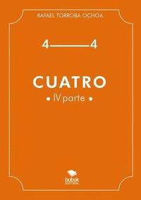bokomslag Cuatro (Parte IV)
