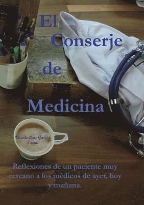 bokomslag El Conserje de medicina