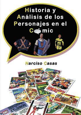 bokomslag Historia y Anlisis de los Personajes en el Cmic