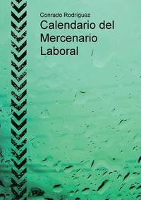 bokomslag Calendario del Mercenario Laboral