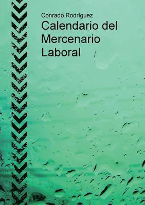 bokomslag Calendario del Mercenario Laboral