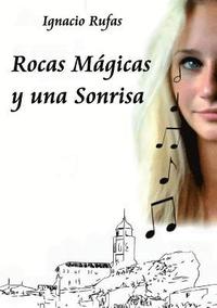 bokomslag Rocas Mágicas y una Sonrisa