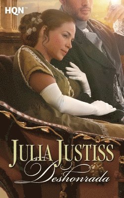 Julia Justiss - Deshonrada, Häftad