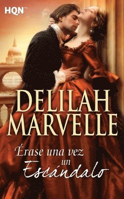Delilah Marvelle - Érase una vez un escándalo, Häftad