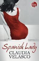 Claudia Velasco - Spanish Lady, Häftad