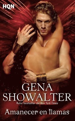 Gena Showalter - Amanecer en llamas, Häftad