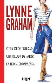 bokomslag Otra oportunidad; Una deuda de amor; La novia embarazada