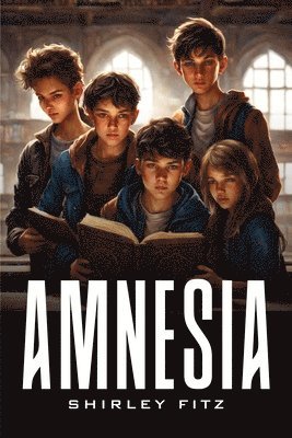 Amnesia 1