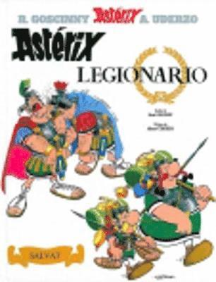Rene Goscinny, Albert Uderzo - Asterix in Spanish : Asterix legionario, Inbunden