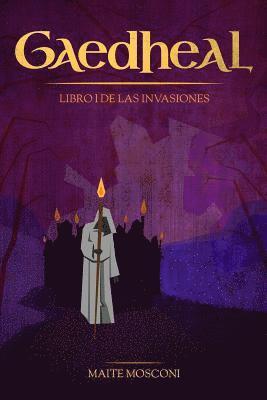 bokomslag Gaedheal: Libro I de las Invasiones