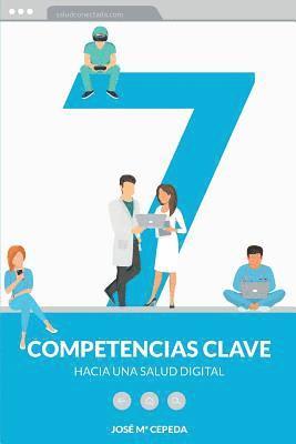 Siete competencias clave hacia una salud digital 1