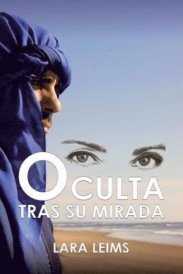 Oculta tras su mirada 1