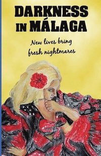 bokomslag Darkness in Malaga