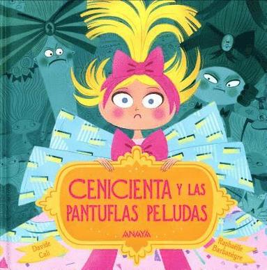 bokomslag Cenicienta y Las Pantuflas Peludas