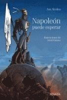 Ana Alcolea - Napoleón puede esperar, Häftad