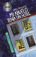 bokomslag Mi abuelo tenía un hotel