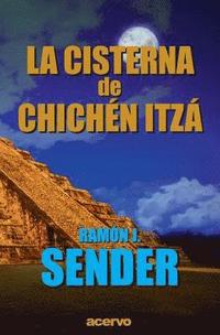 bokomslag La Cisterna de Chich