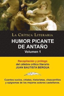 Juan Bautista Bergua, Juan Bautista Bergua - Humor Picante de Antano, Häftad