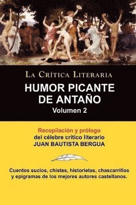 Juan Bautista Bergua, Juan Bautista Bergua - Humor Picante de Antano, Häftad