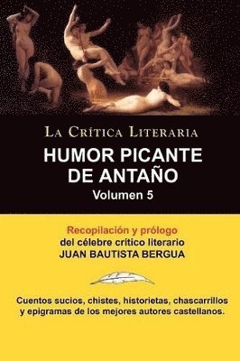 Juan Bautista Bergua, Juan Bautista Bergua - Humor Picante de Antano, Häftad