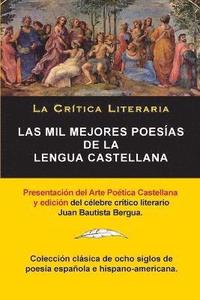bokomslag Las Mil Mejores Poesas de la Lengua Castellana, Juan Bautista Bergua; Coleccin La Critica Literaria, Ediciones Ibricas
