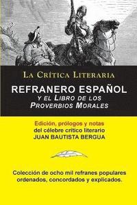 bokomslag Refranero Espaol, Juan Bautista Bergua; Coleccin La Crtica Literaria por el clebre crtico literario Juan Bautista Bergua, Ediciones Ibricas