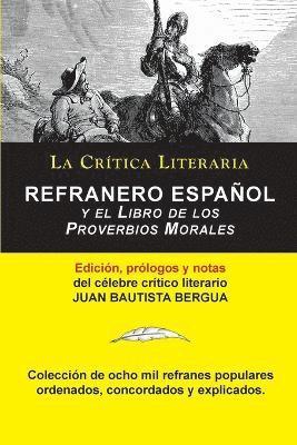 Refranero Espaol, Juan Bautista Bergua; Coleccin La Crtica Literaria por el clebre crtico literario Juan Bautista Bergua, Ediciones Ibricas 1