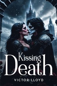 bokomslag Kissing Death