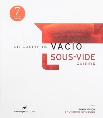 La Cocina Al Vacio-Sous Vide Cuisine 1