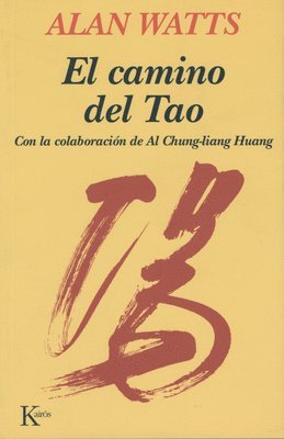 bokomslag El Camino del Tao