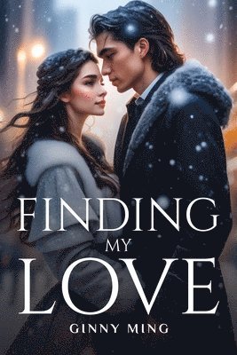 Finding My Love 1